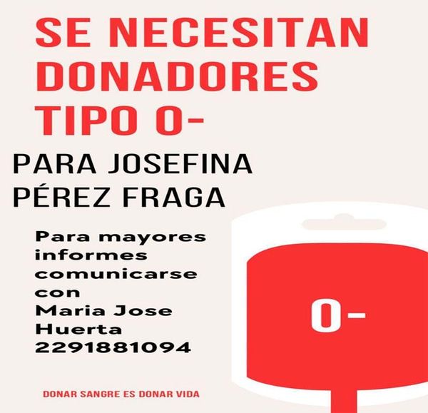 ¡URGE SANGRE PARA JOSEFINA PÉREZ FRAGA!
