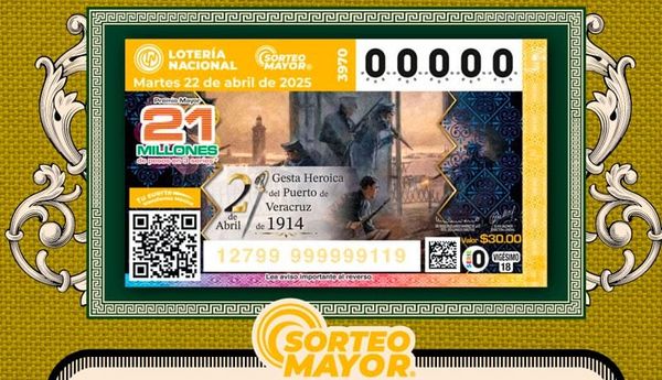 ¡GESTA HEROICA DE VERACRUZ EN LA LOTERÍA!