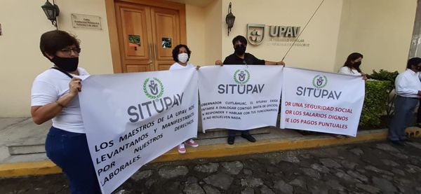 ¡NO LES PAGAN EN LA UPAV!