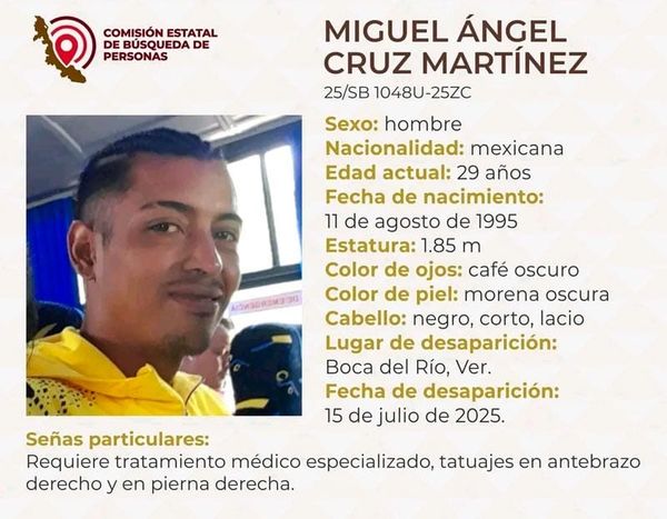 ¡MIGUEL ÁNGEL CRUZ SE ENCUENTRA DESAPARECIDO!