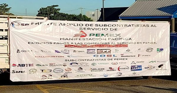 ¡PEMEX NO PAGÓ A CONTRATISTAS! - NI UN PESO