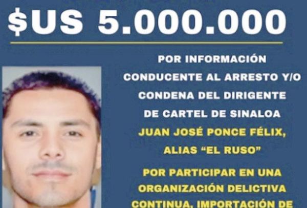 ¡OFRECE EU OFRECE 5 MDD POR INFORMACIÓN QUE LLEVE A LA CAPTURA DE “EL RUSO”!