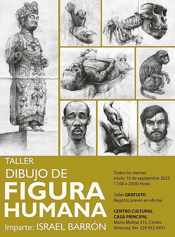 LA CARTELERA | BARRÓN EN CASA PRINCIPAL - A partir del 19 de septiembre de 2025, de 17:00 a 20:00 horas, agenda todos los viernes para asistir al Taller Dibujo de Figura Humana, que impartirá el maestro Israel Barrón...