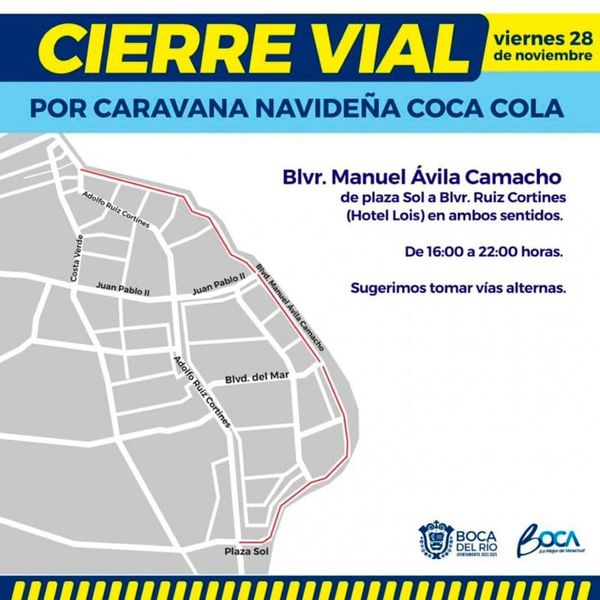 ¡CIERRA VIAL EN BOCA DEL RÍO! - *Por la Caravana Navideña