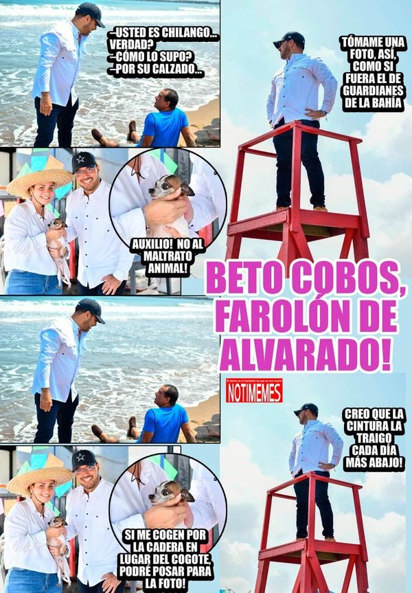 NOTI-MEME | - BETO COBOS, FAROLÓN DE ALVARADO!