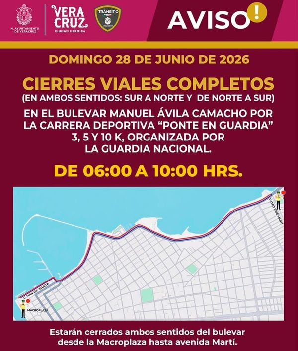 ¡CIERRES VIALES! - *En Veracruz y Boca del Río