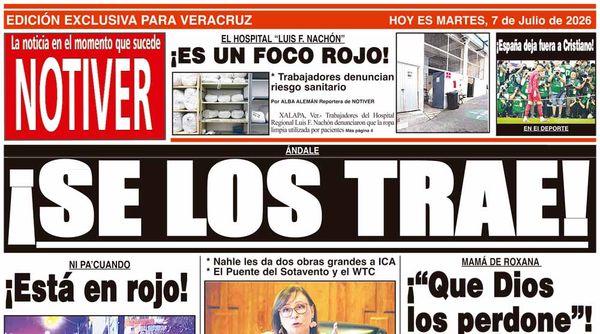 LA PORTADA - MARTES 7 DE JULIO 2026