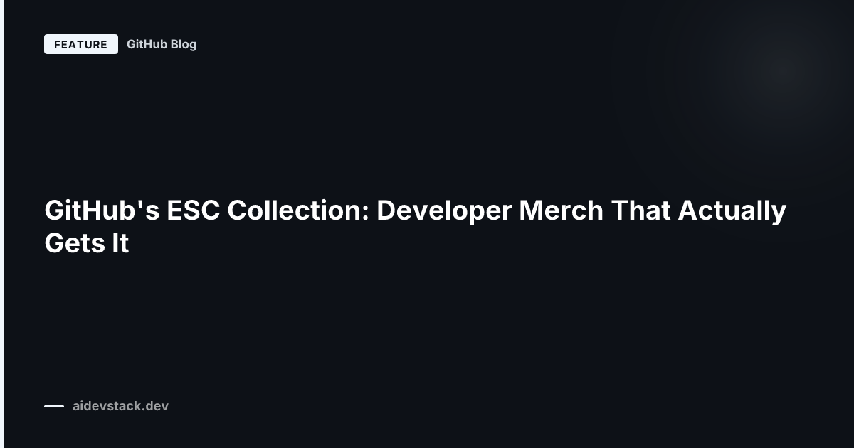 GitHub's ESC Collection: Developer Merch That Actually Gets It