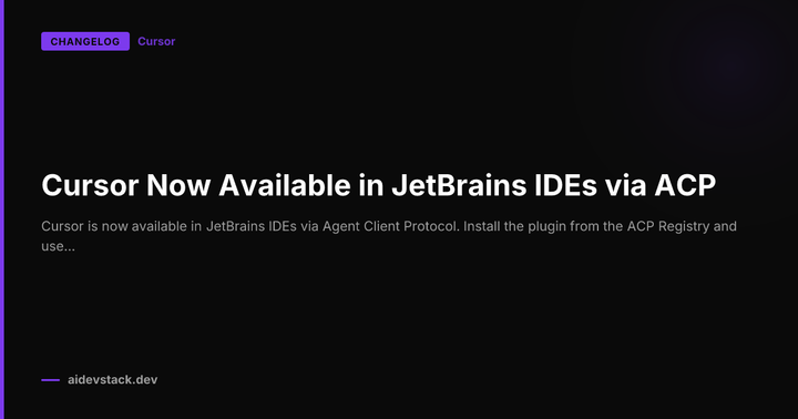 Cursor Now Available in JetBrains IDEs via ACP