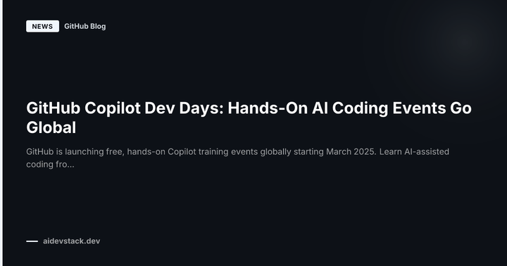GitHub Copilot Dev Days: Hands-On AI Coding Events Go Global