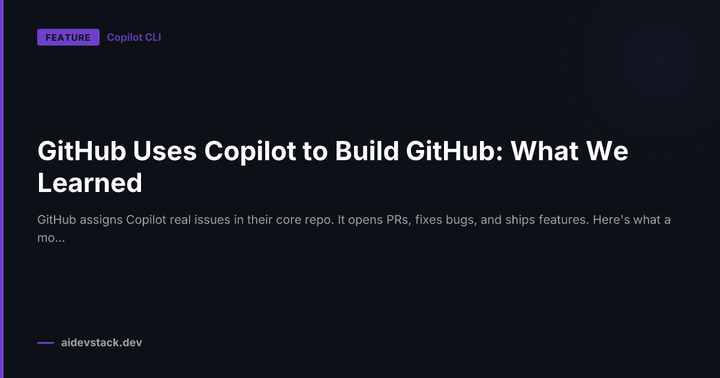 GitHub Uses Copilot to Build GitHub: What We Learned