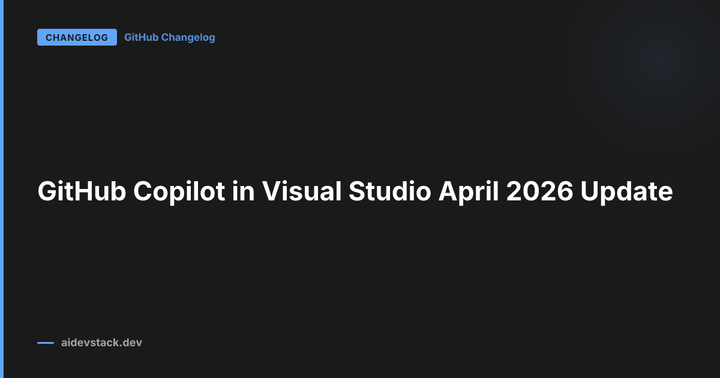 GitHub Copilot in Visual Studio April 2026 Update