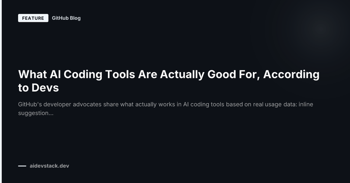 What AI Coding Tools Are Actually Good For, According to Devs