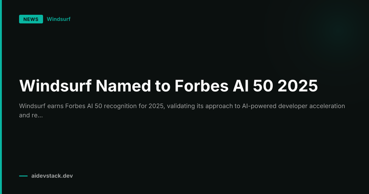 Windsurf Named to Forbes AI 50 2025