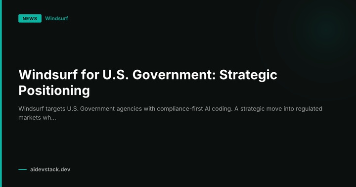 Windsurf for U.S. Government: Strategic Positioning