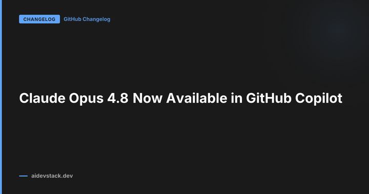 Claude Opus 4.8 Now Available in GitHub Copilot