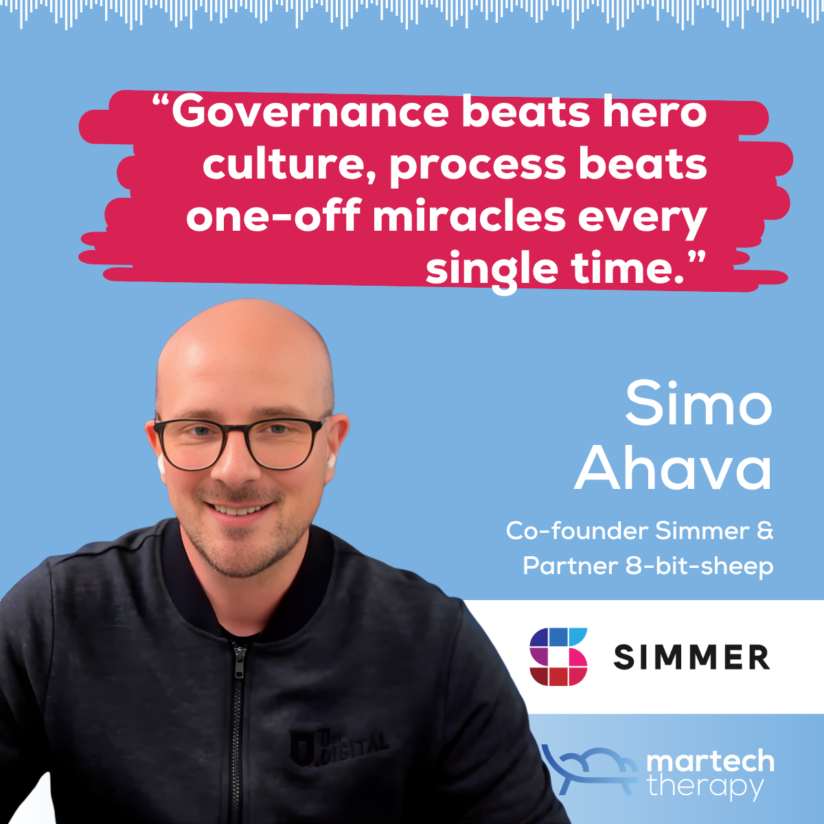 Governance is everything: Simo Ahava on making GTM a bridge, not a back door
