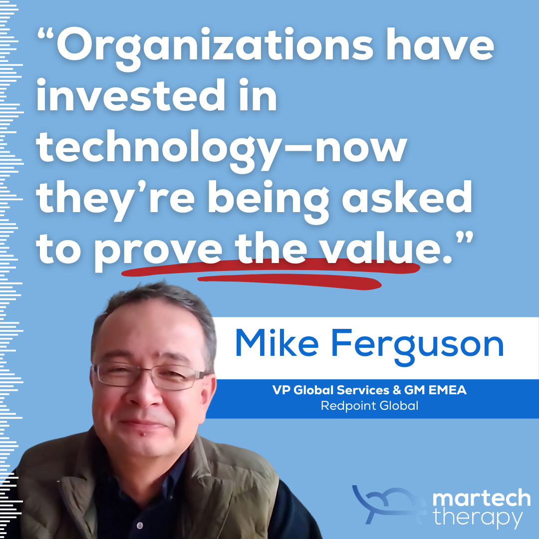 CDP Chaos: Are businesses optimizing or abandoning their investments? A chat with Mike Ferguson
