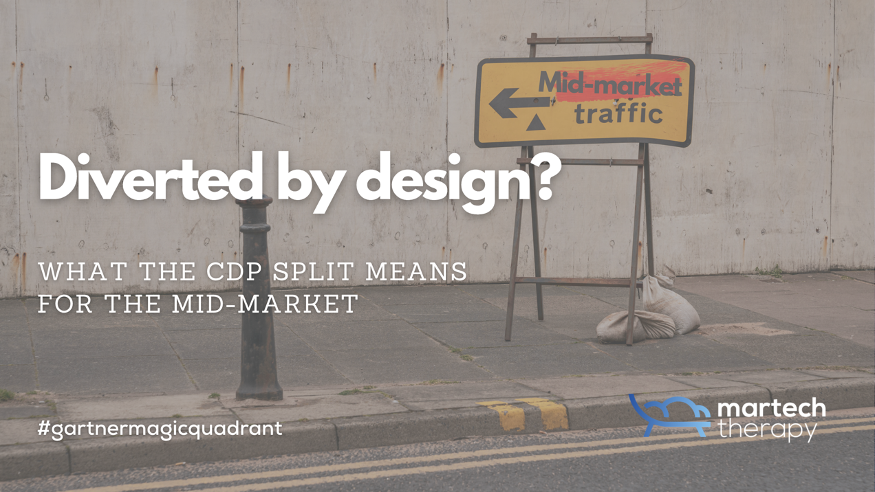 Diverted by design? What the CDP split means for the mid-market