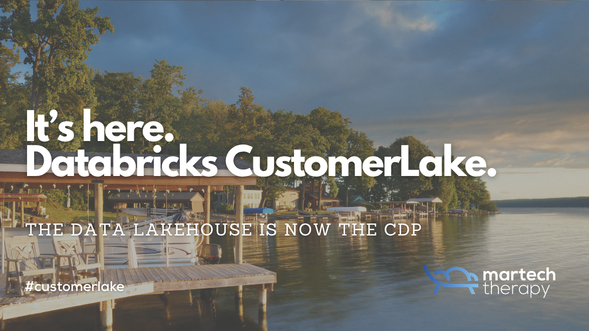 Databricks CustomerLake: the data lakehouse is now the CDP