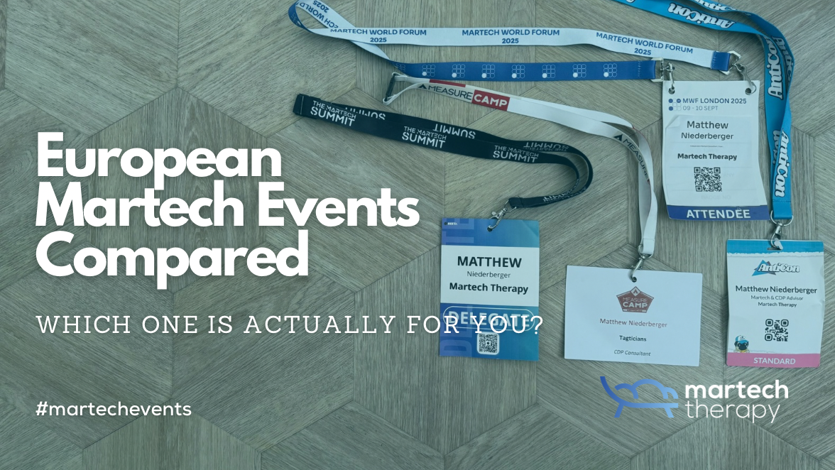 European Martech events compared: which one is actually for you?