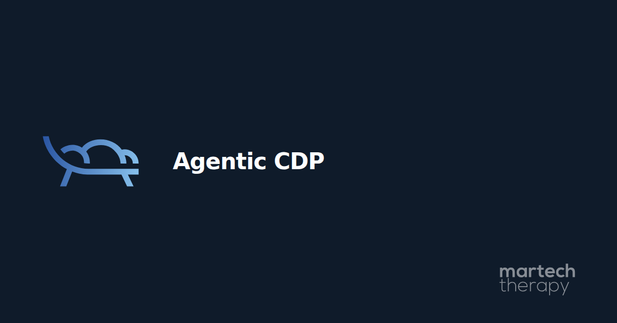 Agentic CDP