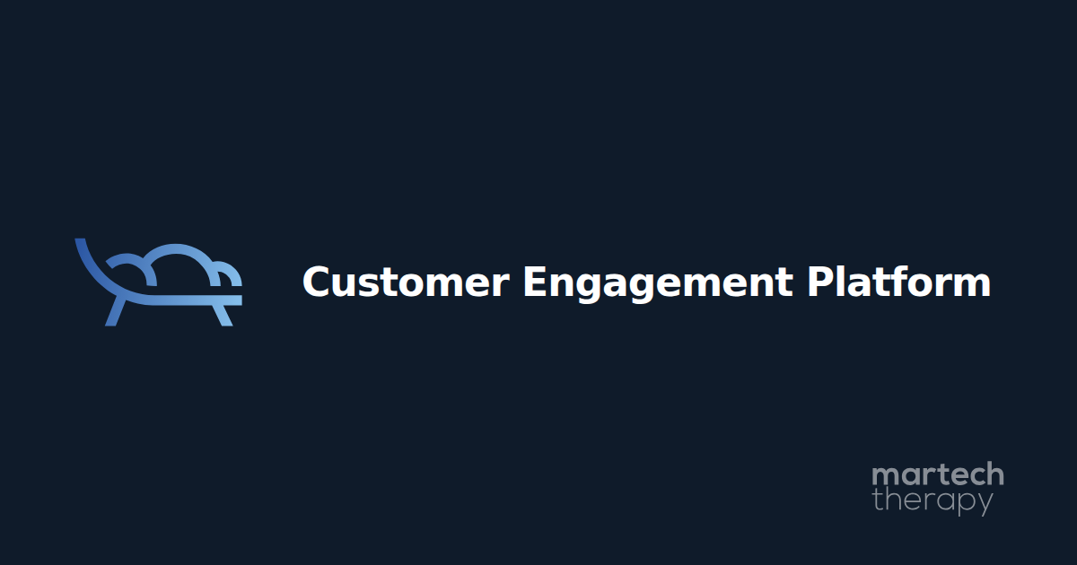 Customer Engagement Platform