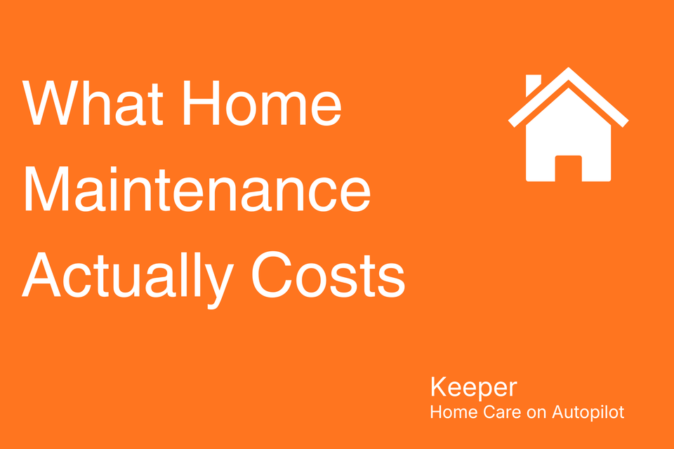 What Home Maintenance Actually Costs
