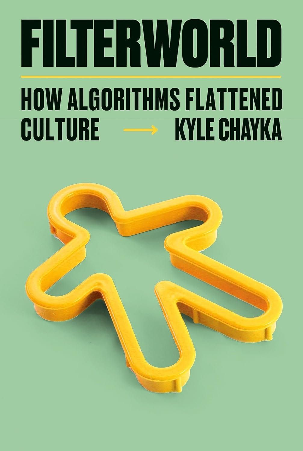 Exploring the Cultural Impact of Algorithms: A Review of Kyle Chayka's 'Filterworld'