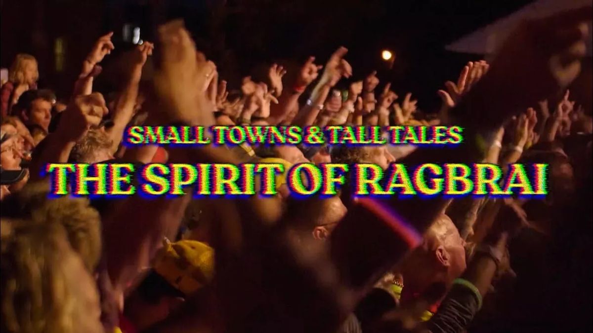 The Spirit of RAGBRAI - Small Towns and Tall Tales