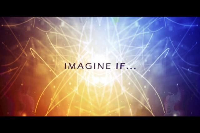 Imagine If...