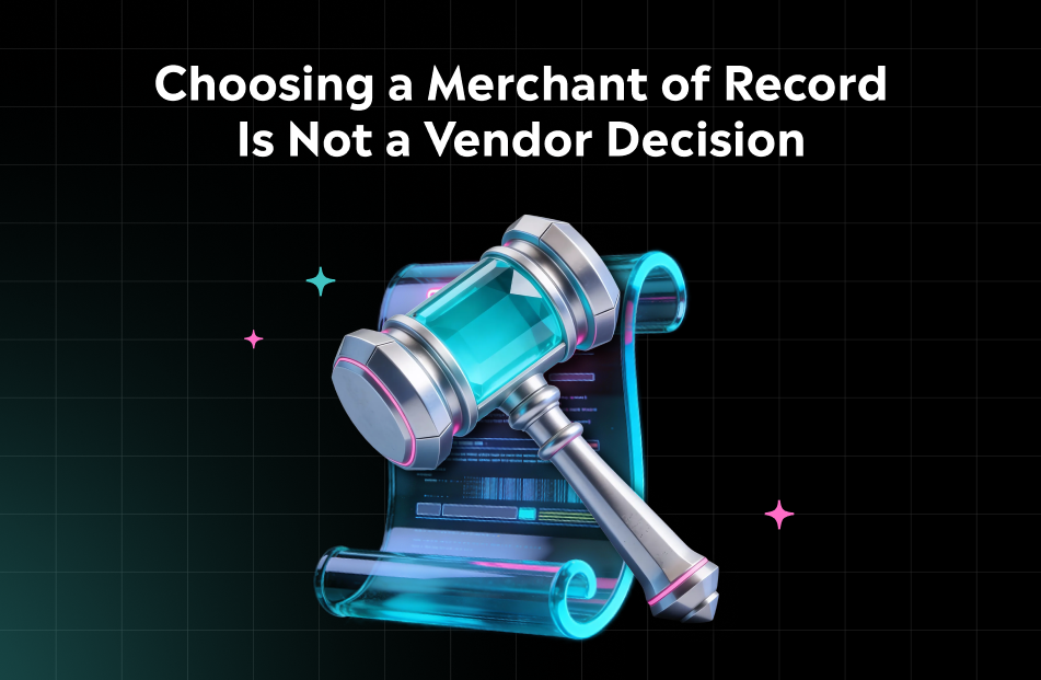 Does Your Merchant of Record Support Your Capital Needs?