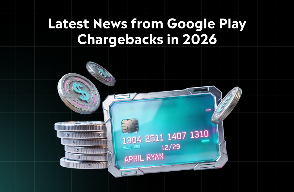 What's Changing with Google Play Chargebacks in 2026