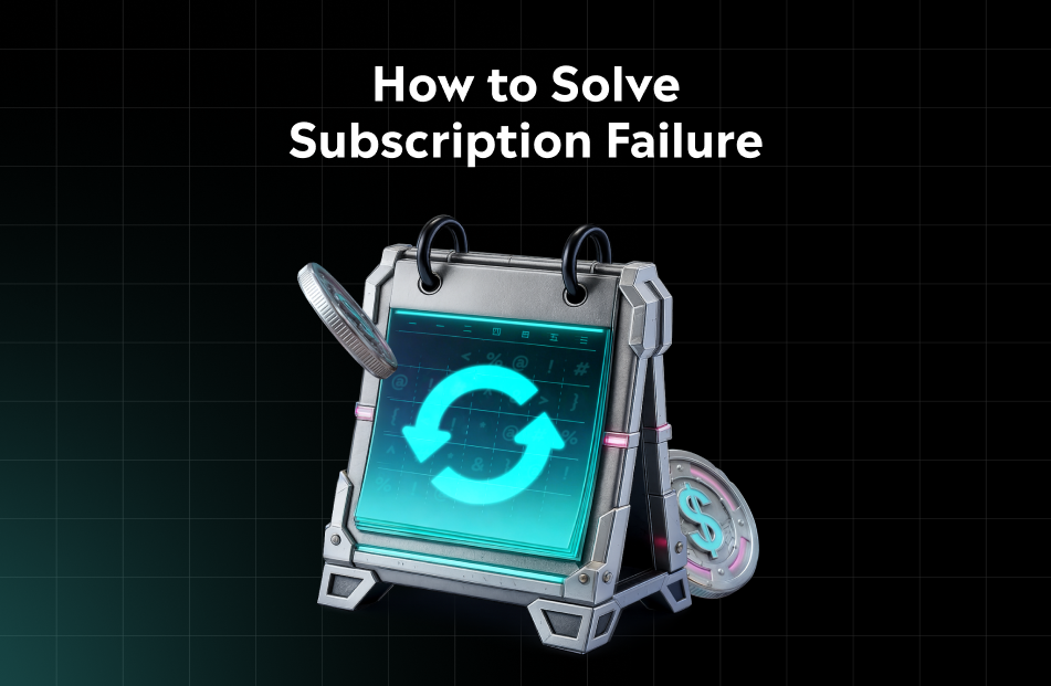 Beyond the Buy Button: Solving the 3 Subscription Failures That Kill Game Revenue
