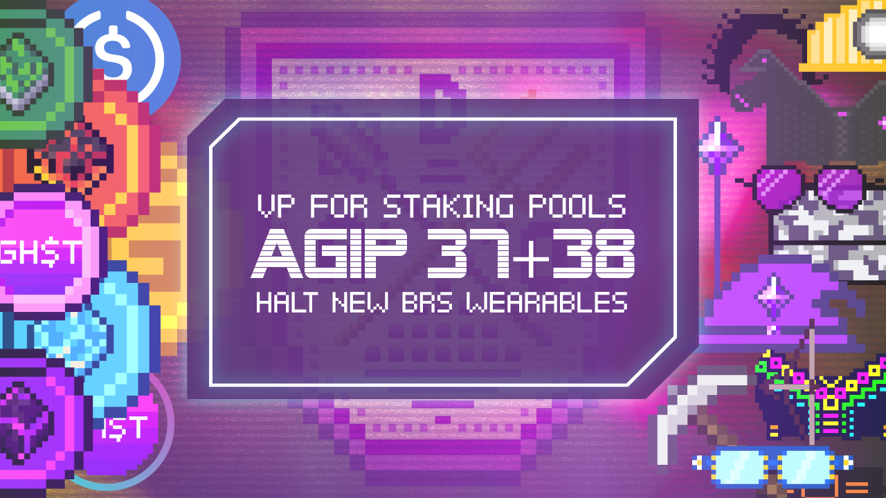 [VOTE] AGIP 37 & 38: Voting Power for new Staking Pools and Stopping new BRS Wearable Emissions