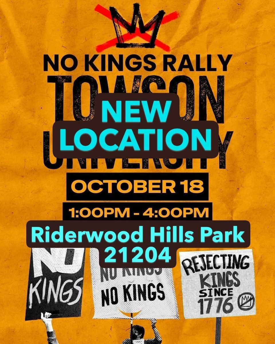 No Kings Towson Update!