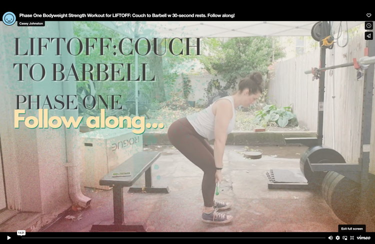Screenshot of the follow-along Phase One workout video for LIFTOFF: Couch to Barbell