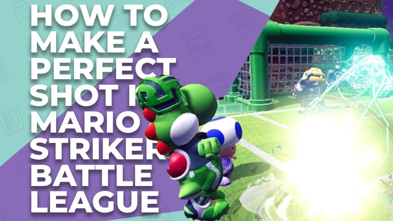 How To Make A Perfect Shot In Mario Strikers Battle League post image