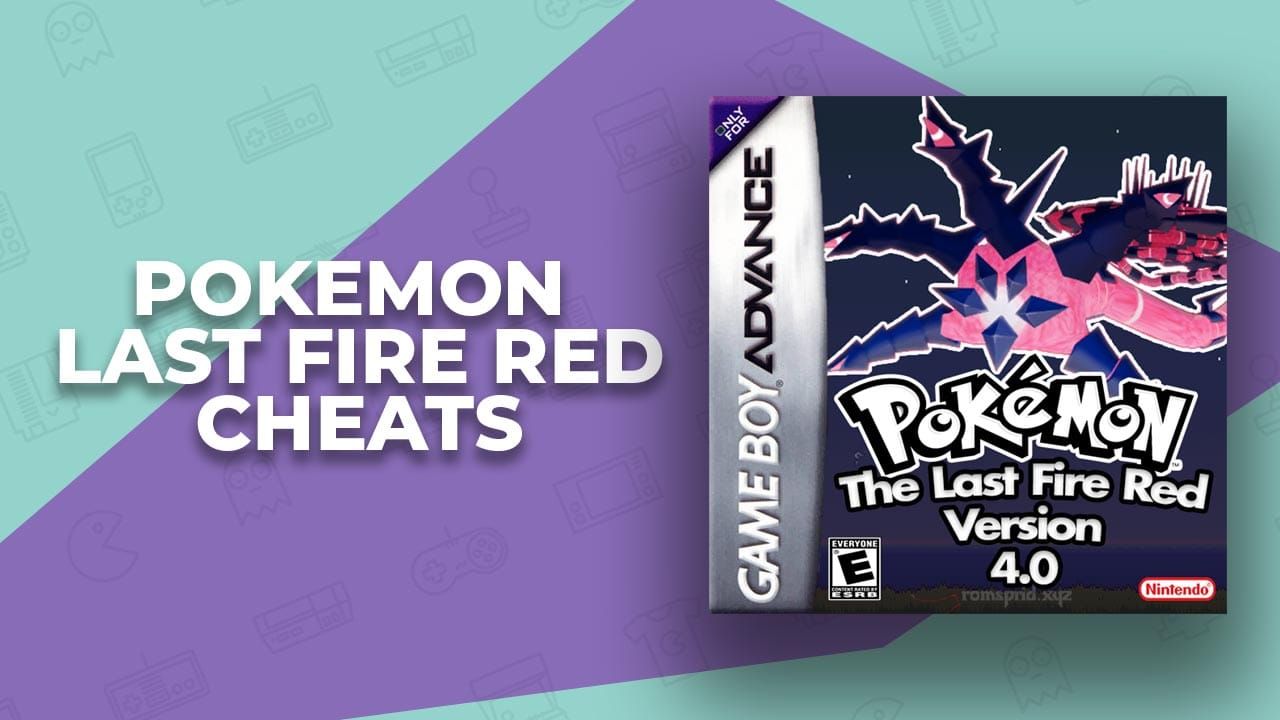 10 Best Pokemon Last Fire Red Cheats (Codes Included)