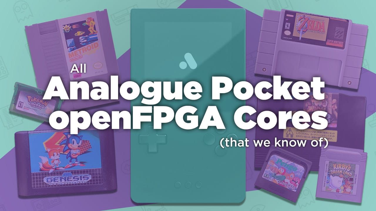 All Analogue Pocket openFPGA Cores & Where To Download post image