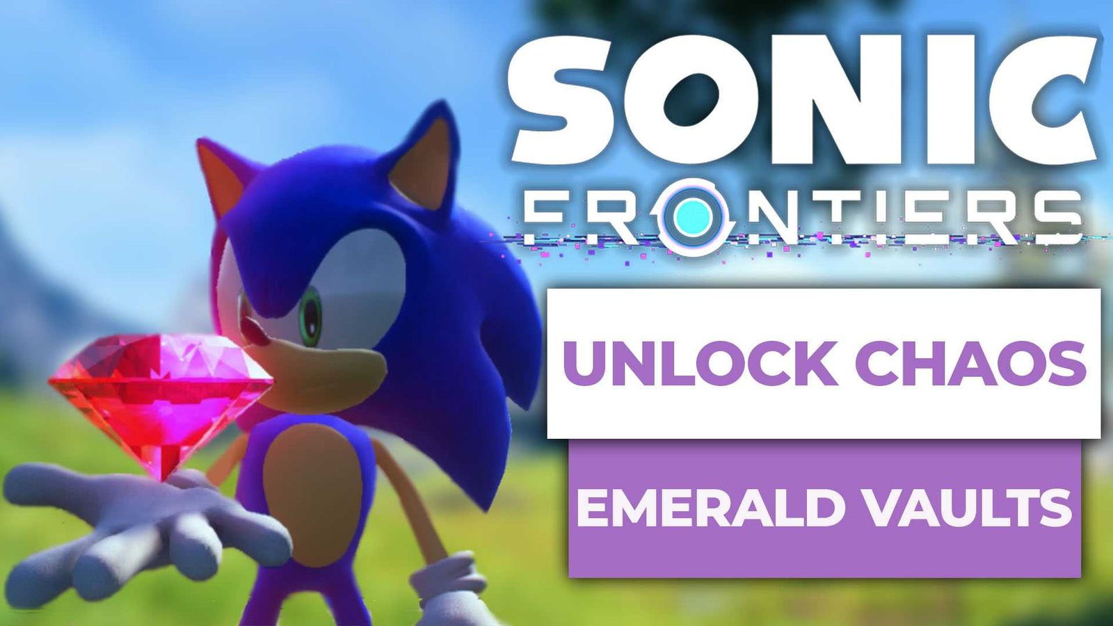 How To Unlock Chaos Emerald Vaults In Sonic Frontiers post image