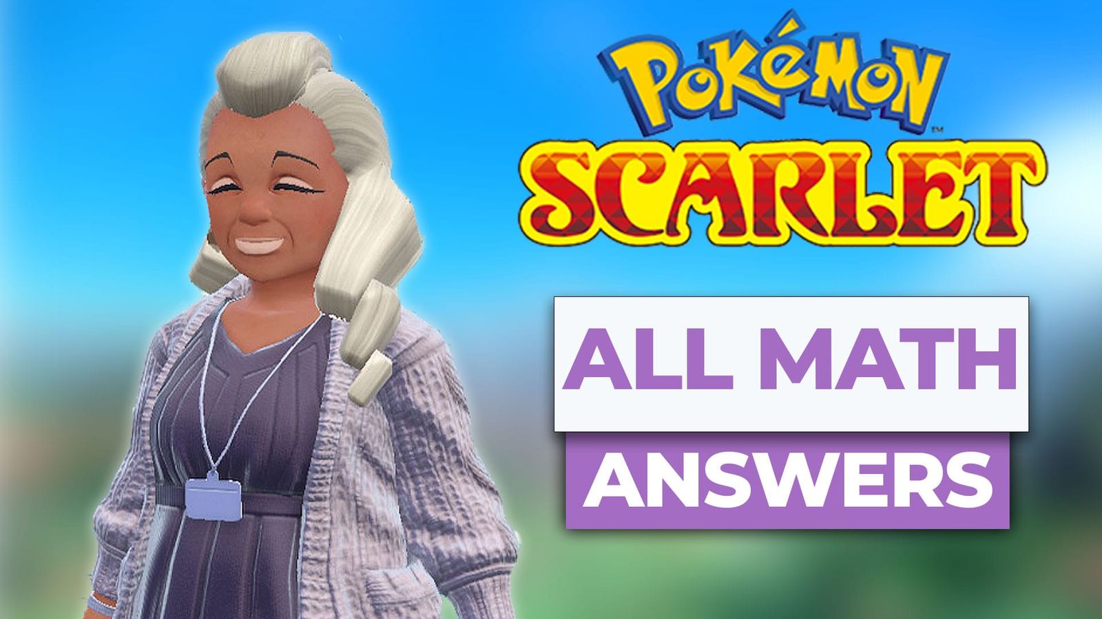 All The Math Answers In Pokemon Scarlet & Violet post image