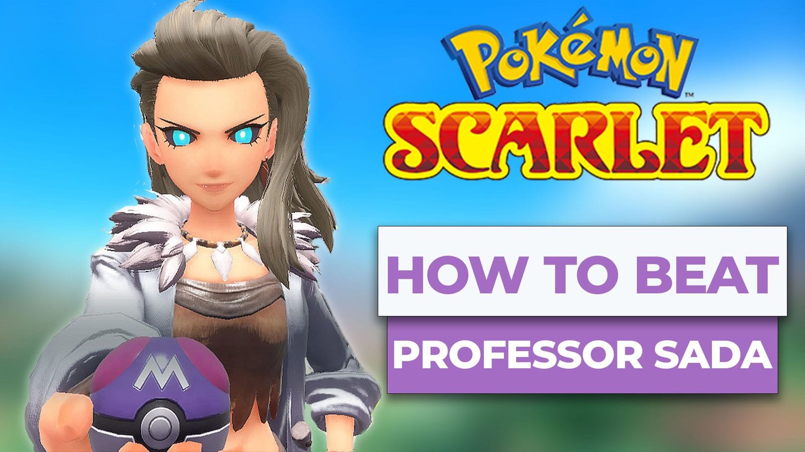 How To Beat Professor Sada In Pokemon Scarlet