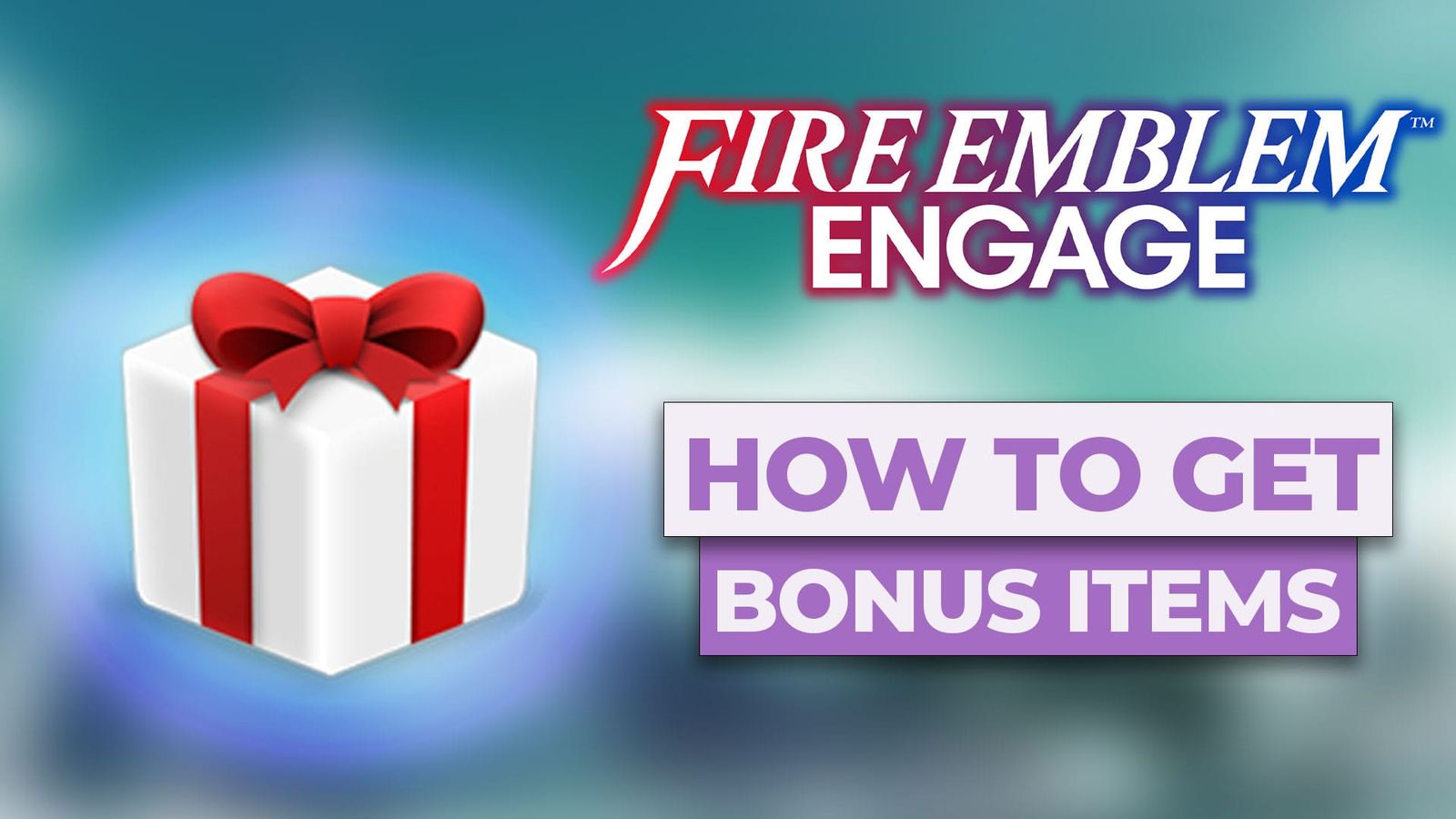 How To Get Bonus Items In Fire Emblem Engage post image