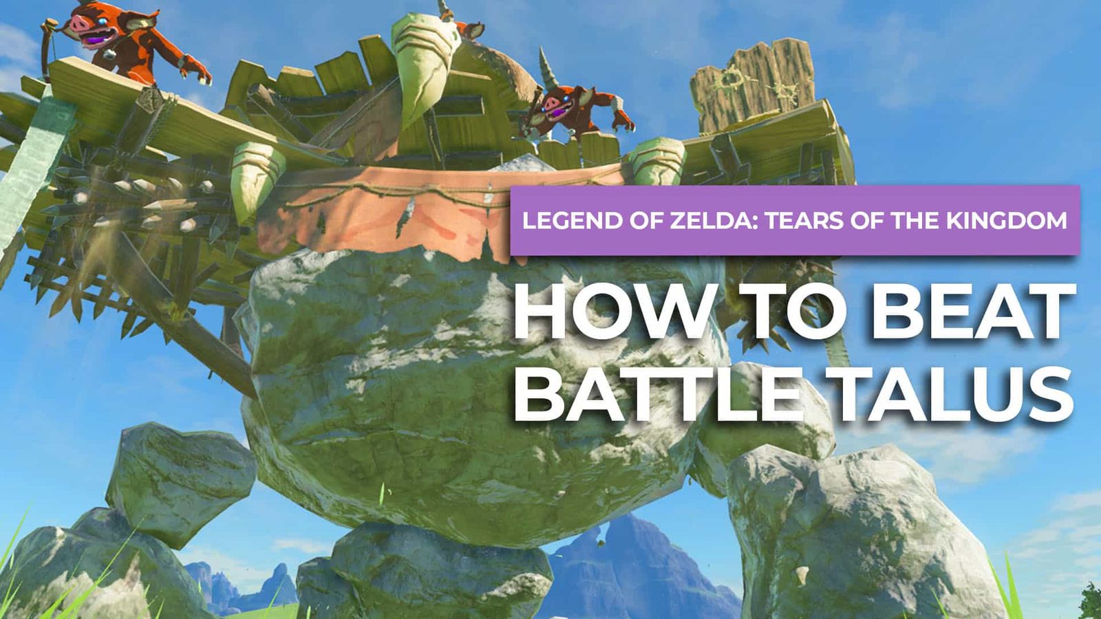 How To Beat Battle Talus In Zelda Tears Of The Kingdom