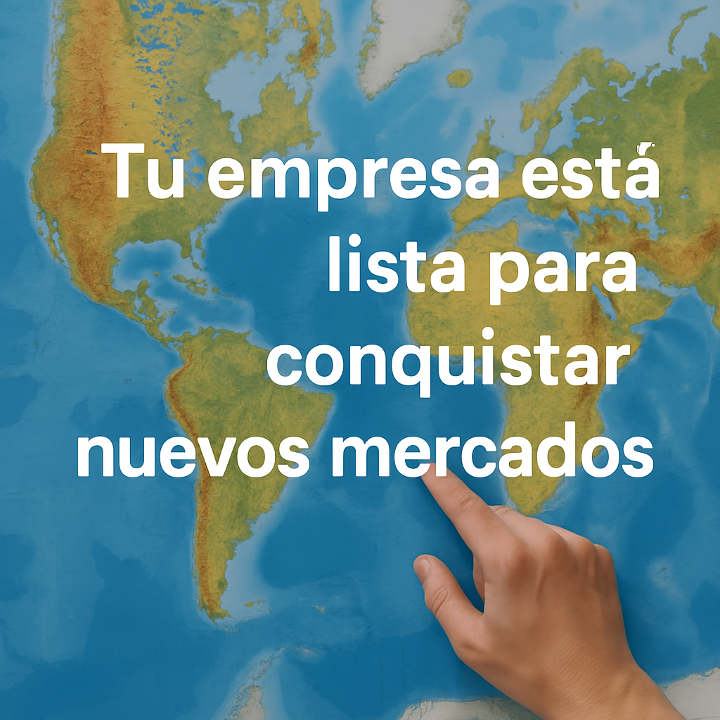 Tu mercado está quedando chico...¿Y ahora qué?