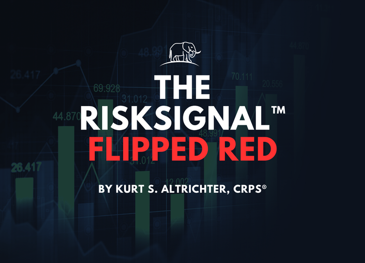 Special Update: The Ivory Hill RiskSIGNAL™ Has Turned Red