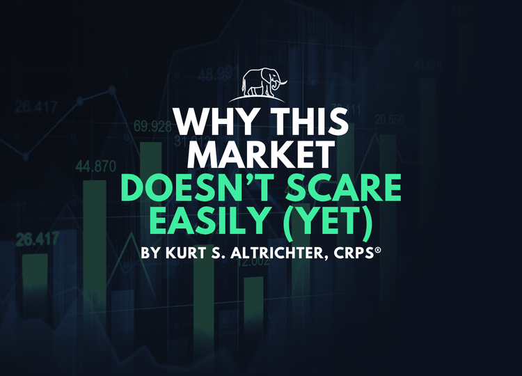 Why This Market Doesn't Scare Easily (Yet)