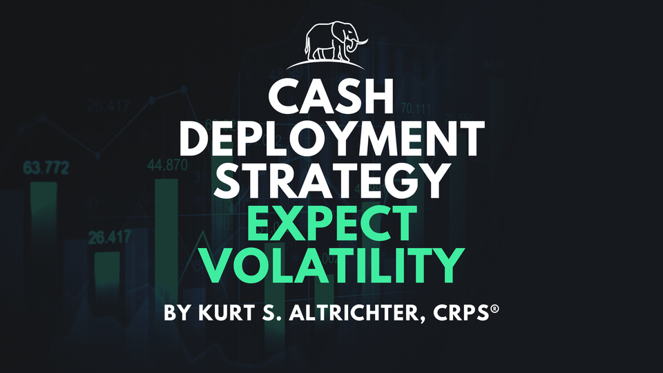 Expect Near-Term Volatility: Strategic Capital Deployment