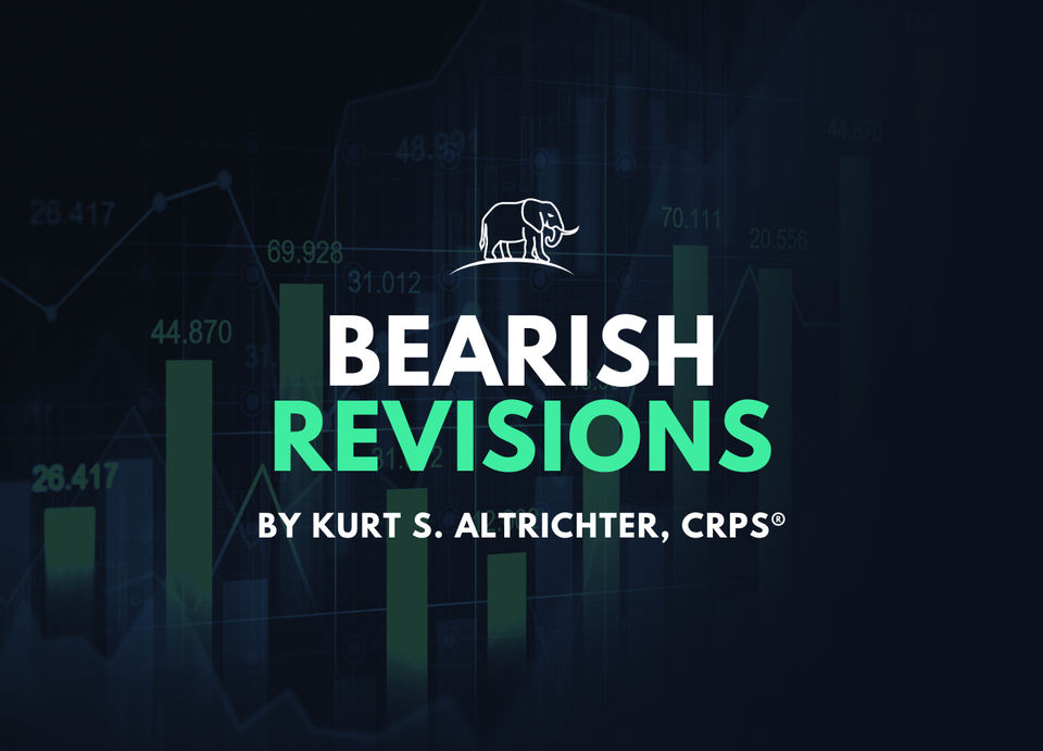 Bearish Revisions